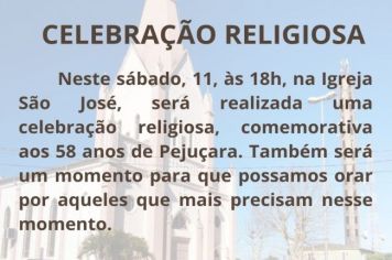 Homenagem aos 58 anos de Pejuçara: Celebração religiosa será realizada neste sábado