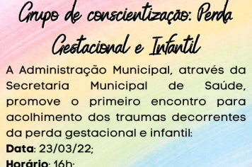 Grupo de conscientização: Perda Gestacional e Infantil