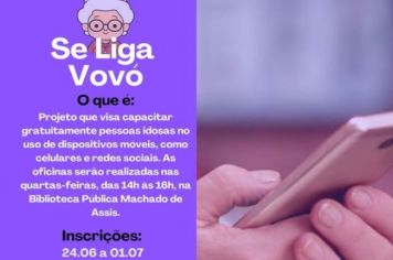 Se Liga Vovó: Inscrições abertas