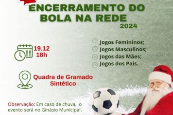 Encerramento do Bola na Rede 2024