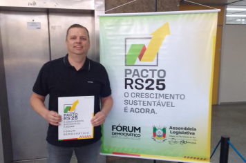 Pejuçara participa do 4º Grande Debate do Pacto RS 25 em Porto Alegre