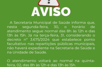 Aviso de funcionamento da Secretaria Municipal de Saúde