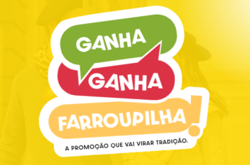 Campanha Ganha-Ganha Farroupilha 