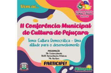 II Conferência Municipal da Cultura de Pejuçara
