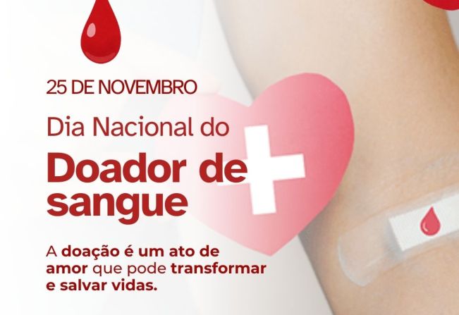 25 de Novembro- Dia Nacional do Doador de Sangue
