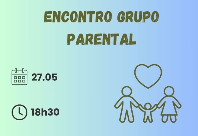 Segunda-feira tem Encontro do Grupo Parental