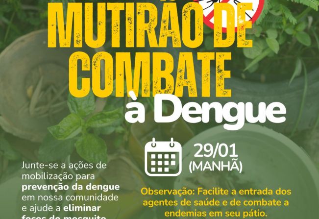Hoje tem mutirão de combate à dengue