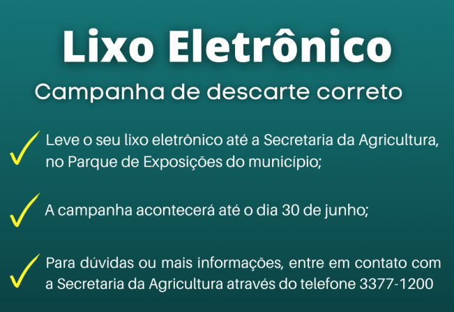 A Secretaria da Agricultura está realizando campanha de descarte correto de lixo eletrônico