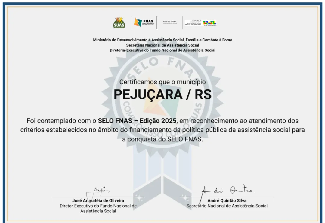 Pejuçara conquista Selo FNAS 2025 e reforça compromisso com a Assistência Social 
