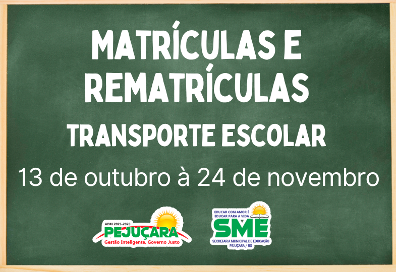  Matrículas, rematrículas e transporte escolar 