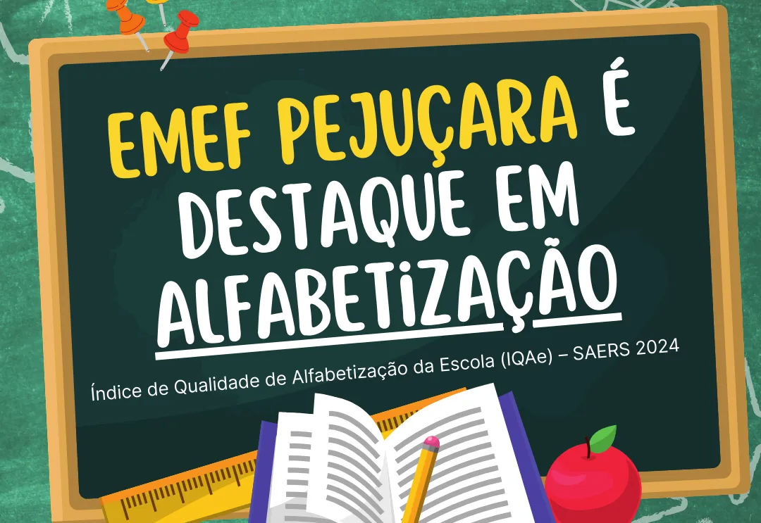 Avaliação estadual de alfabetização reconhece desempenho da Escola Municipal Pejuçara