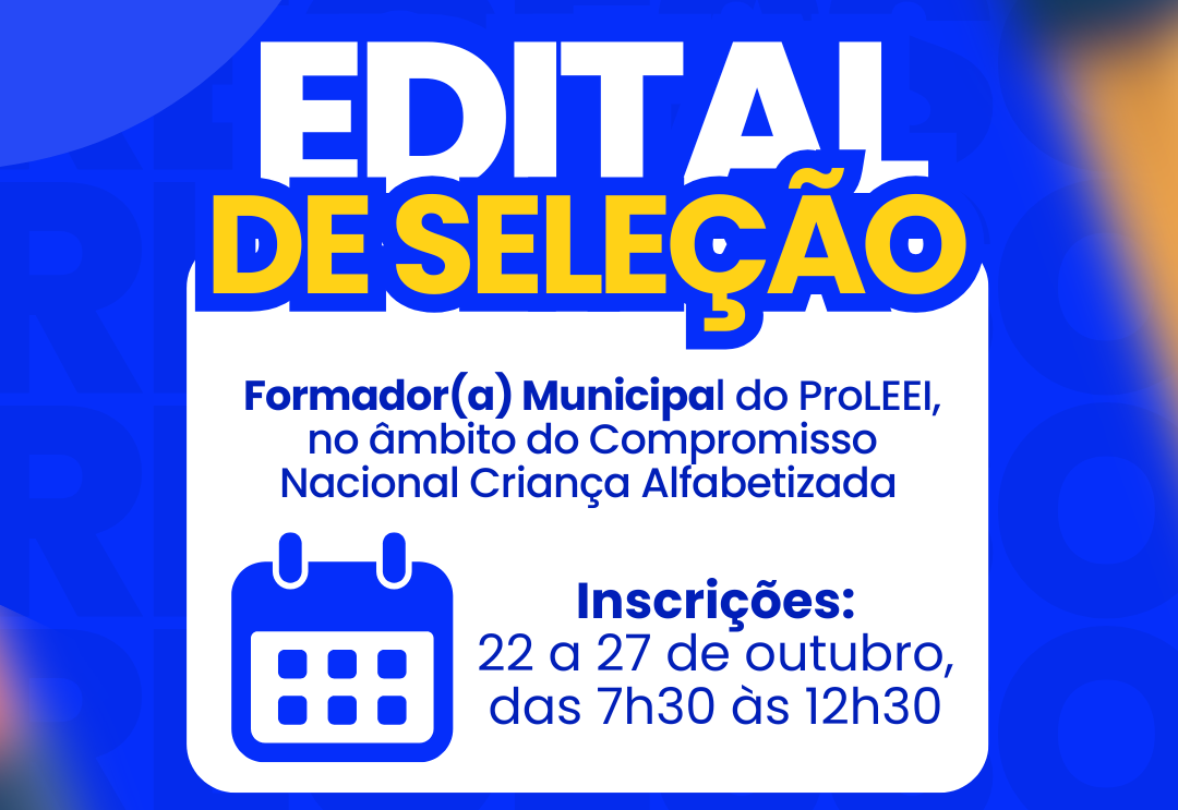 Edital de seleção para Formador(a) Municipal do ProLEEI