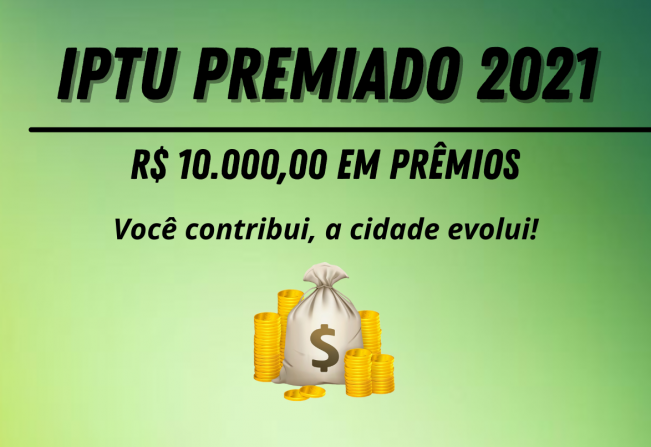 CAMPANHA “IPTU PREMIADO” DISTRIBUIRÁ PRÊMIOS EM DINHEIRO