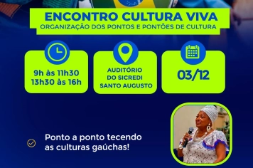 Encontro Cultura Viva reúne agentes culturais da região